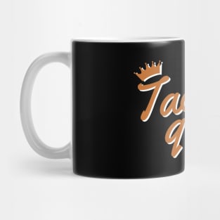 Tacos Queen Mug